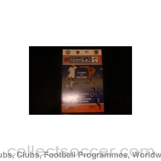 2007 - In Asia - Suwon Samsung Bluewings vChelsea and LA Galaxy v Tigers Uanl programme 17/07/2007
