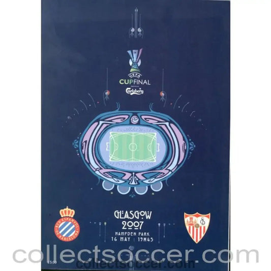 2007 UEFA Cup Final Programme Espanyol v Seville - Collect Soccer