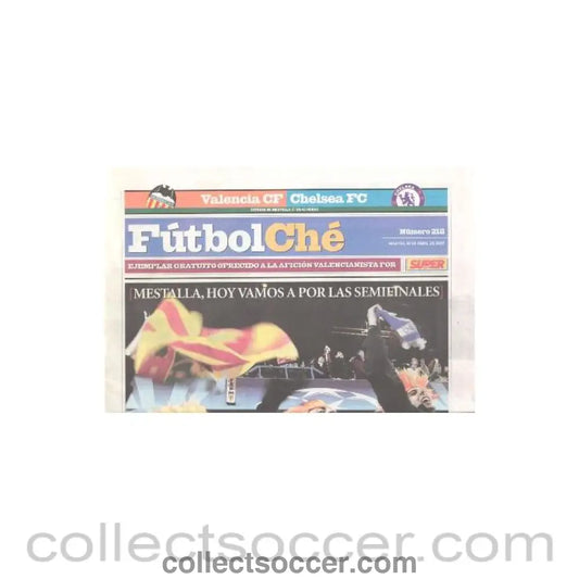 2007 - Valencia vChelsea Futbol Che Italian newspaper-like programme for the same match 10/04/2007