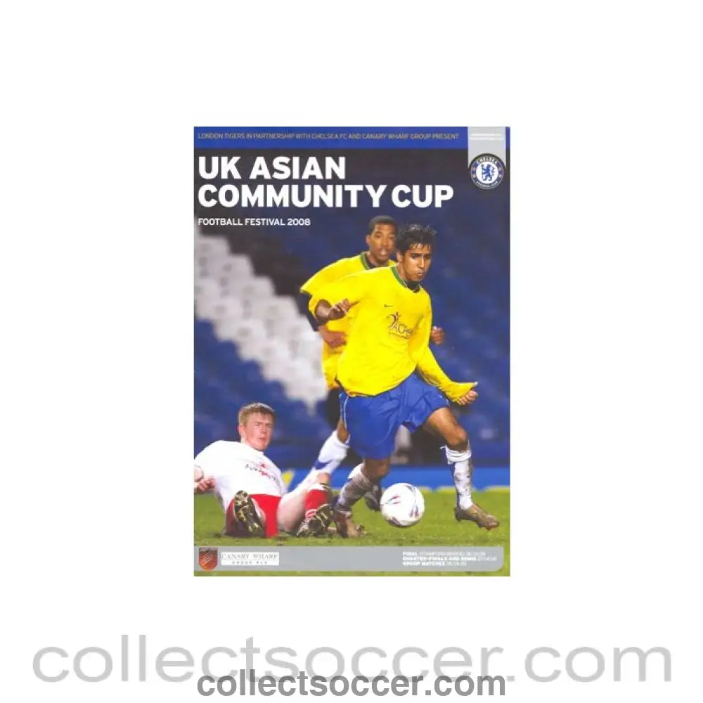 2008 - AtChelsea UK Asian Community Cup 2008 at Stamford Bridge Stadium - Collect Soccer