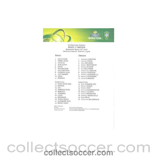 2008 - Brazil v Sweden official teamsheet 26/03/2008 Brazil World Tour - Collect Soccer