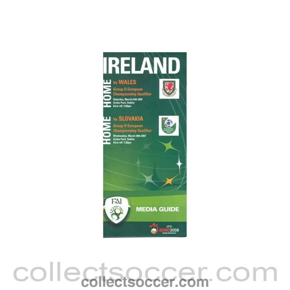 2008 - Euro 2008 Media Guide of the FA of Ireland for Ireland v Wales and v Slovakia - Collect Soccer