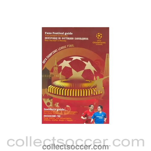 2008 Fans Festival Guide Manchester United v Chelsea Champions League Final in Moscow in 2008