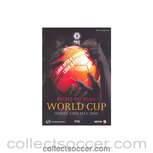 2008 - Itinerary for Right to play for the World Cup at Chelsea playgrounds 23/05/2008 - Collect Soccer