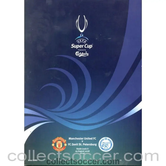 2008 Super Cup Final Official Programme Manchester United v Zenit St. Petersburg - Collect Soccer