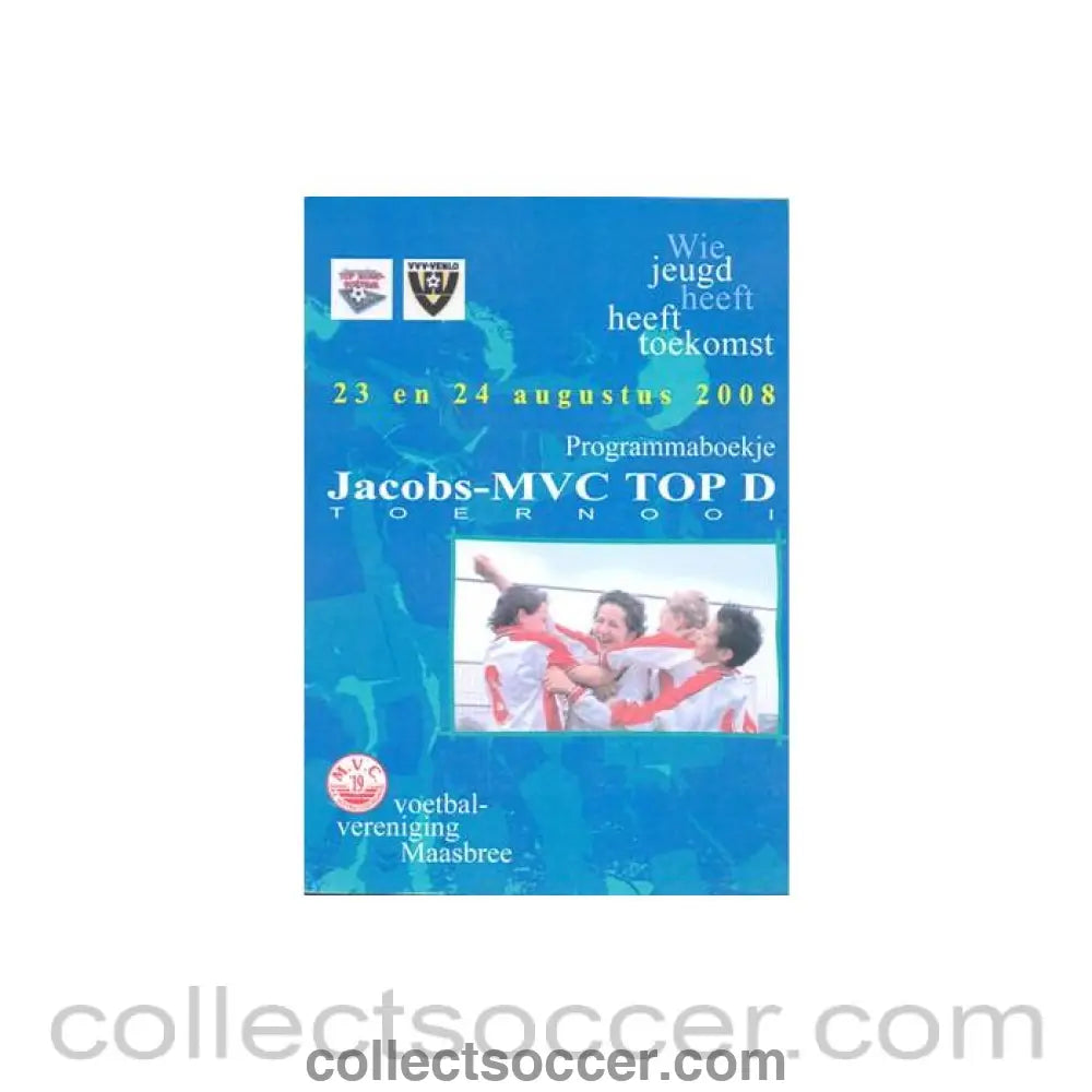 2008 - Youth Tournament Jacobs MVC Top D 23 - 24/08/2008 - Collect Soccer