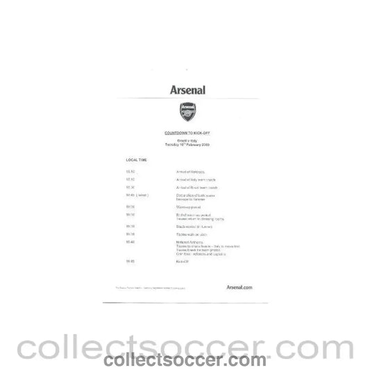 2009 - Brazil v Italy agenda 10/02/2009 Arsenal issue
