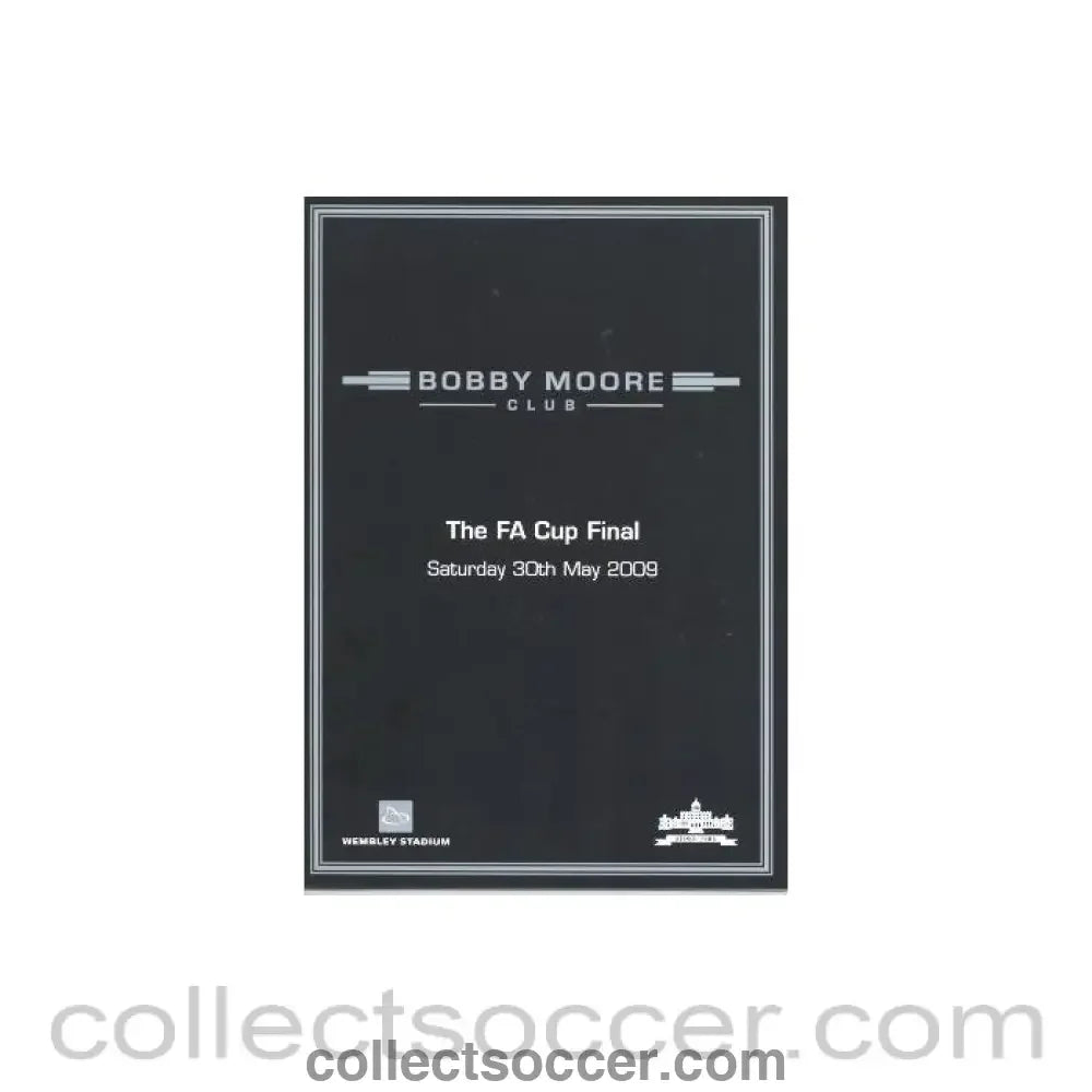 2009 - Chelsea v Everton FA Cup Final 30/05/2009 Bobby Moor ClubI Itinerary