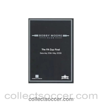2009 - Chelsea v Everton FA Cup Final 30/05/2009 Bobby Moor ClubI Itinerary