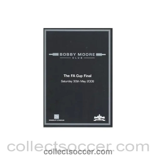 2009 - Chelsea v Everton FA Cup Final 30/05/2009 Bobby Moor ClubI Itinerary
