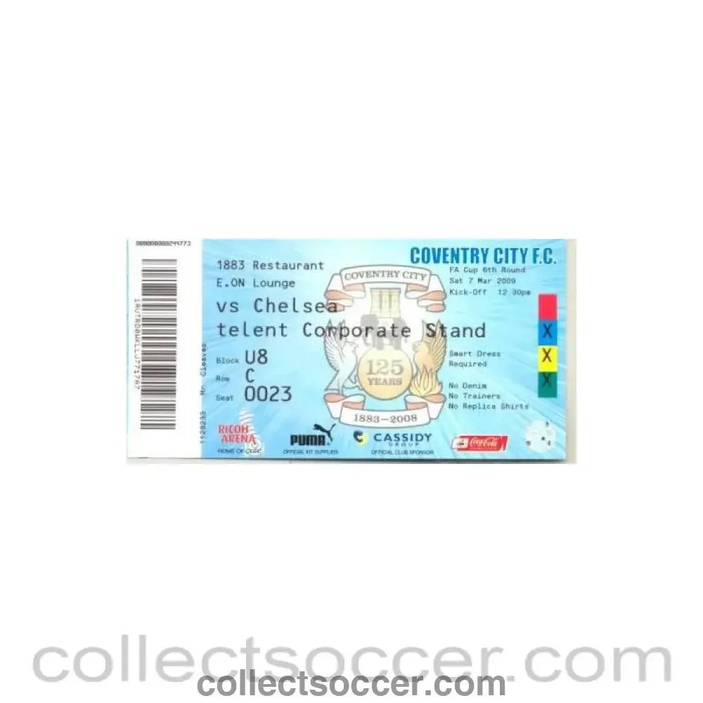 2009 - Coventry City v Chelsea match ticket 07/03/2009 - Collect Soccer