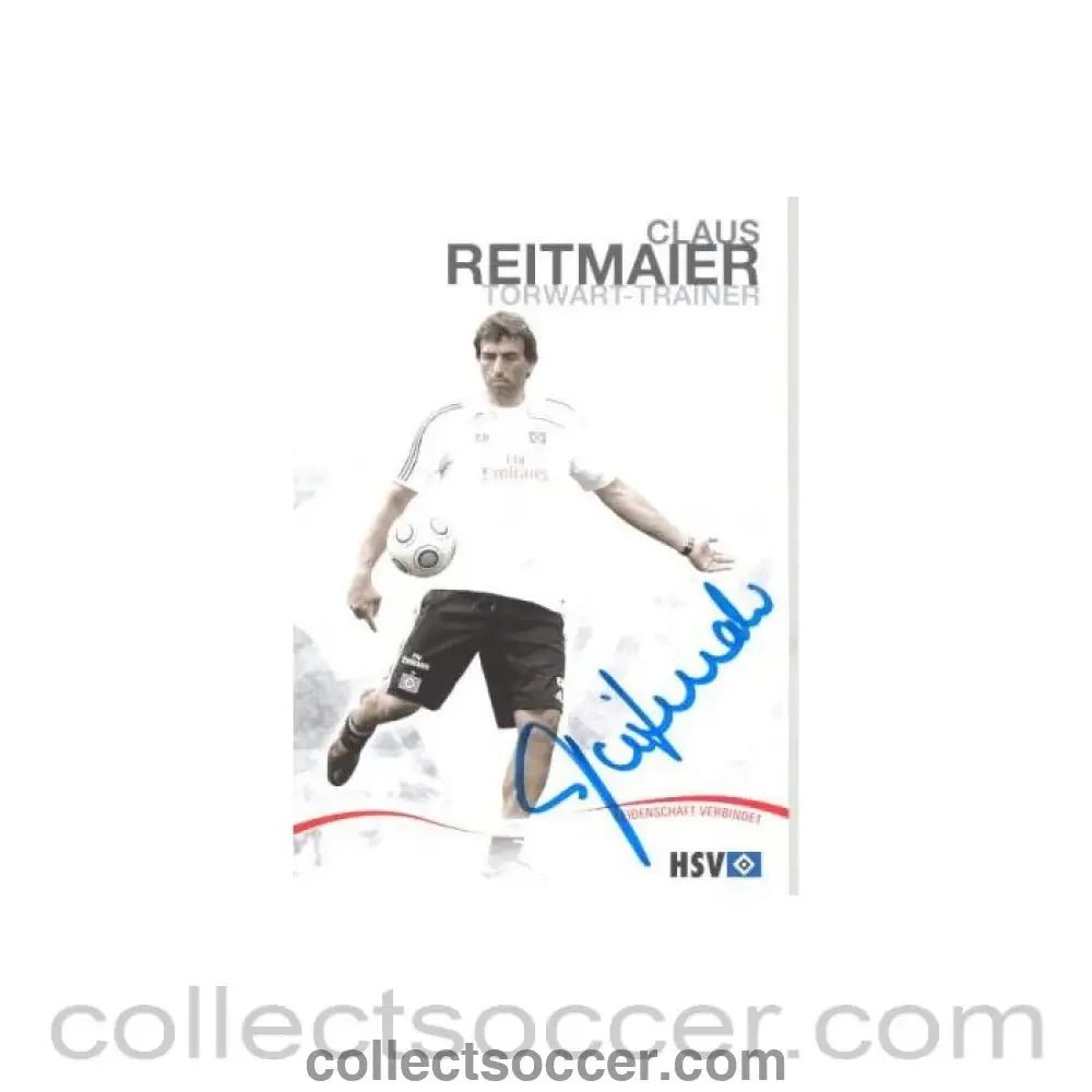2009 - Hamburg Claus Reitmaier - Goalkeeper Trainer originally signed card of Season 2009-2010 - Collect Soccer