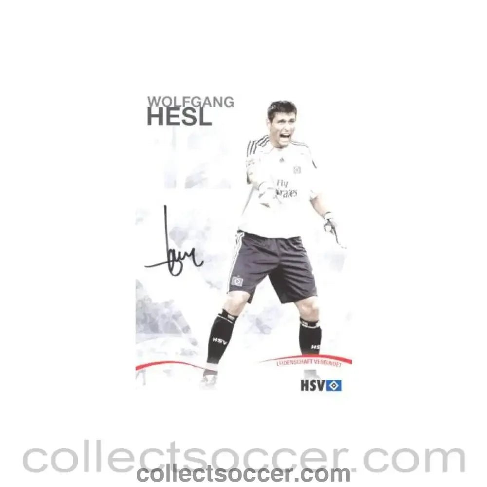 2009 - Hamburg Wolfgang Hesl originally signed card of Season 2009-2010 - Collect Soccer