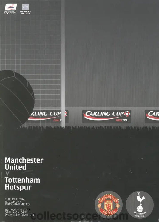 2009 League Cup Final Programme Manchester United v Tottenham Hotspur - Collect Soccer