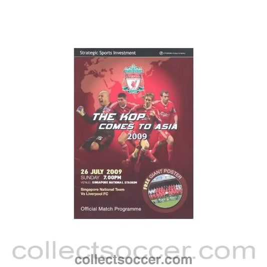 2009 - Singapore National Team v Liverpool official programme 26/07/2009 incl. a large colour poster - Collect Soccer