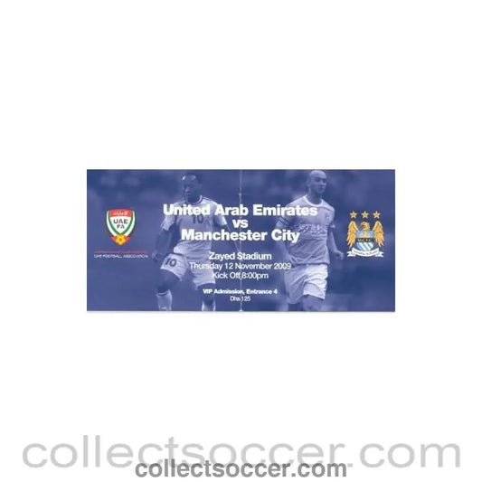 2009 - United Arab Emirates v Manchester City dark blue ticket 12/11/2009