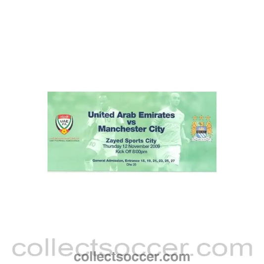 2009 - United Arab Emirates v Manchester City green ticket 12/11/2009
