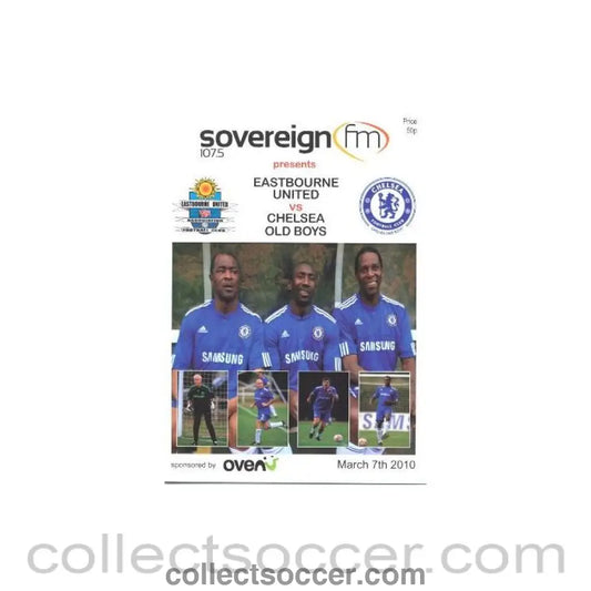 2010 - Eastbourne United vChelsea Old Boys official programme 07/03/2010 - Collect Soccer