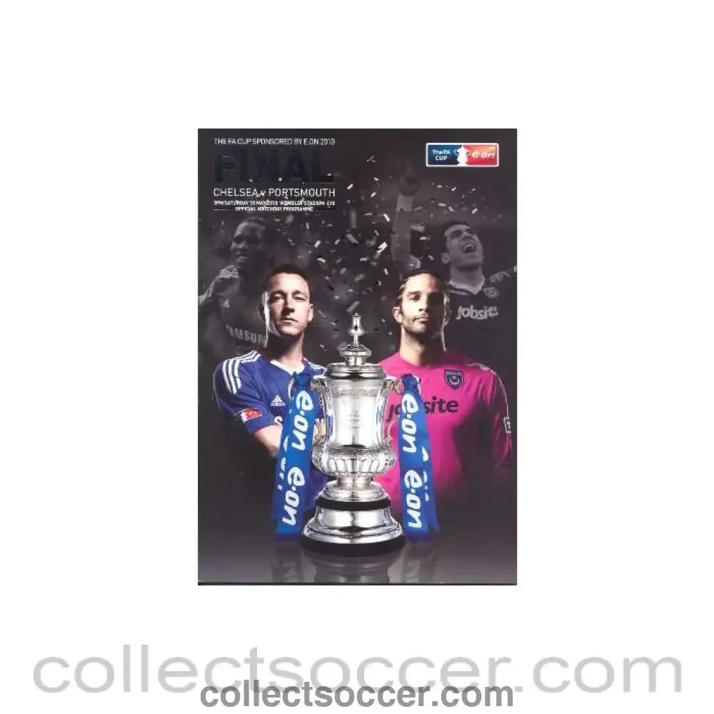 2010 FA Cup Final Programme Chelsea v Portsmouth 15/05/2010 - Collect Soccer