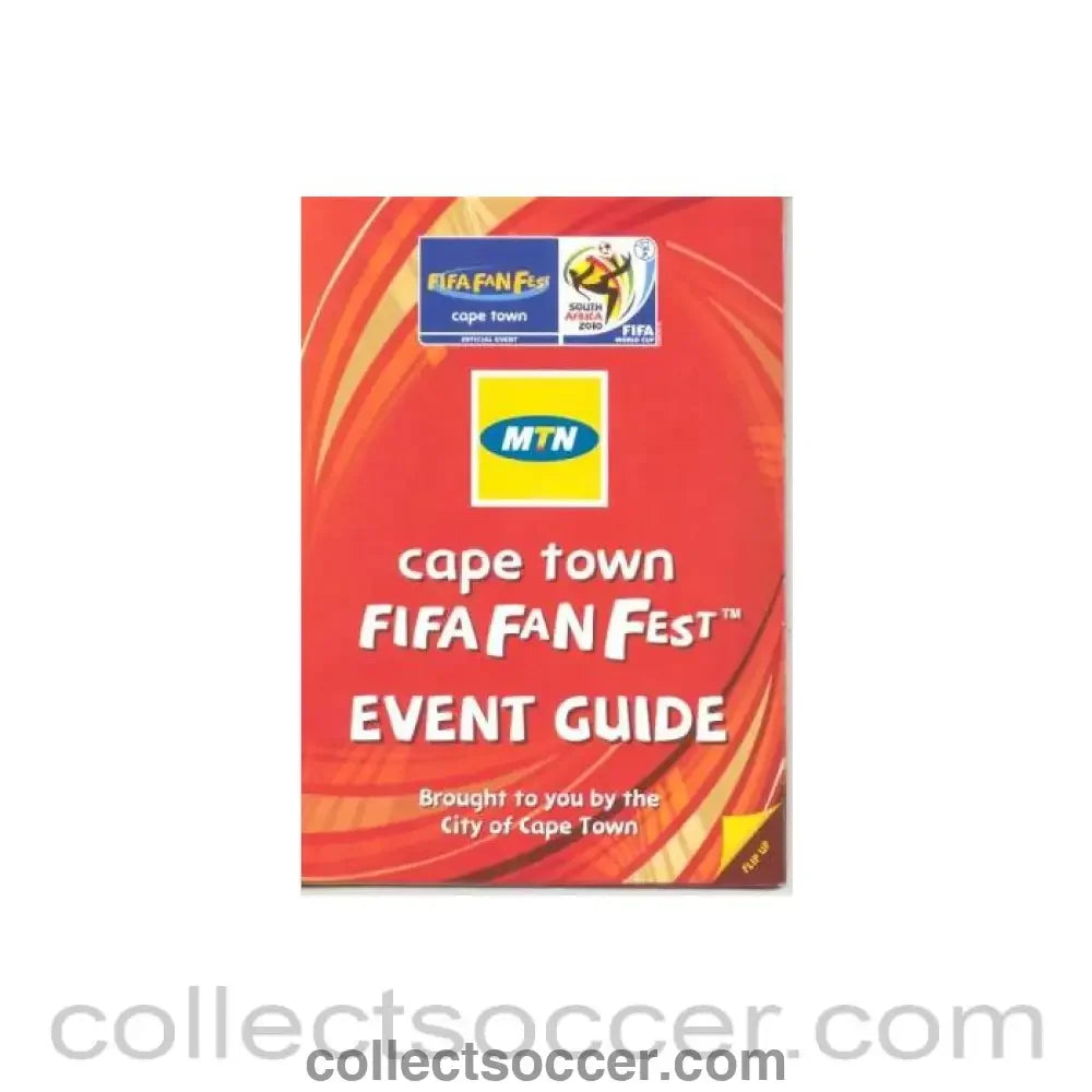 2010 World Cup Cape Town Fan Fest Event Guide
