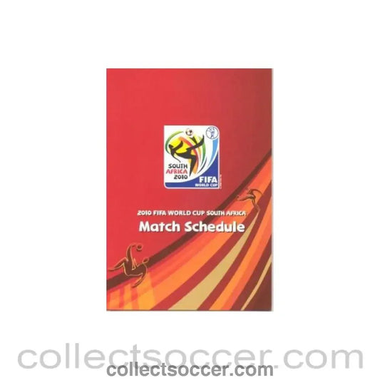 2010 World Cup Match Schedule, given to VIPs - Collect Soccer