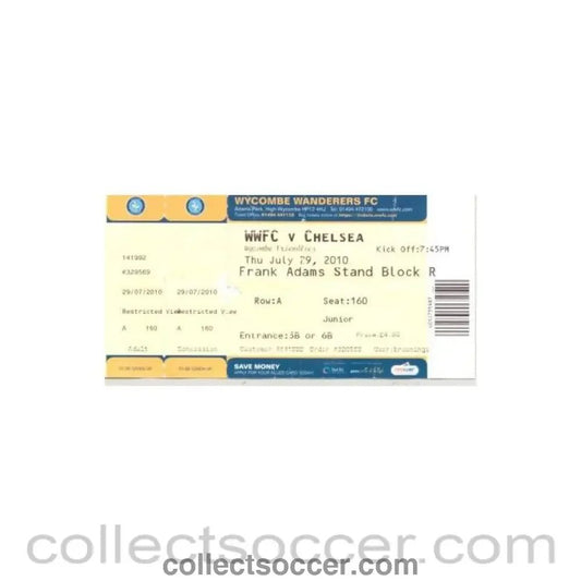 2010 - Wycombe Wanderars v Chelsea ticket 29/07/2010 - Collect Soccer
