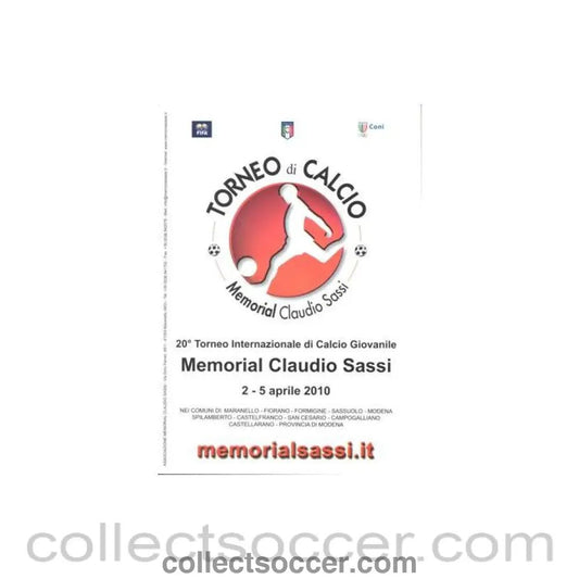 2010 - Youth Tournament Claudio Sassi 02 - 05/04/2010 in Italy - Collect Soccer