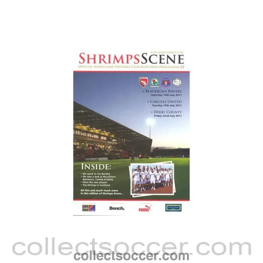 2011 - Morecambe v Blackburn Rovers 16/07/2011, v Carlisle united 19/07/2011 and v Derby County 22/07/2011 official programme - Collect Soccer