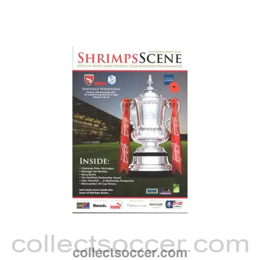 2011 - Morecambe v Sheffield Wednesday official programme 13/11/2011 F.A. Cup - Collect Soccer