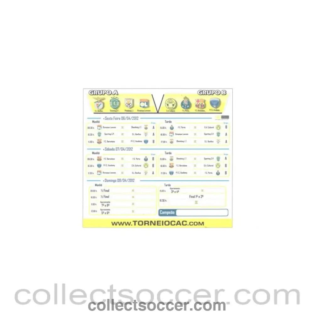 2012 - 31th International Youth Tournament In Portugal April 2012 groups sheet - Collect Soccer