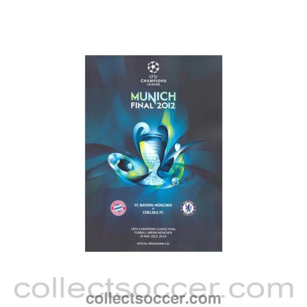 2012 Champions League Final Chelsea v Bayern Munich Official Programme 19/05/2012 - Collect Soccer