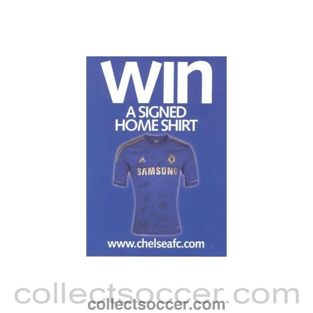 2012 - Chelsea Quiz & Prize Draw Win a Signed Home Shirt of 2012 - Collect Soccer