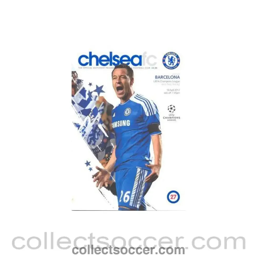 2012 Chelsea v Barcelona official programme 18/04/2012 Champions League Semi-Final 1st Leg