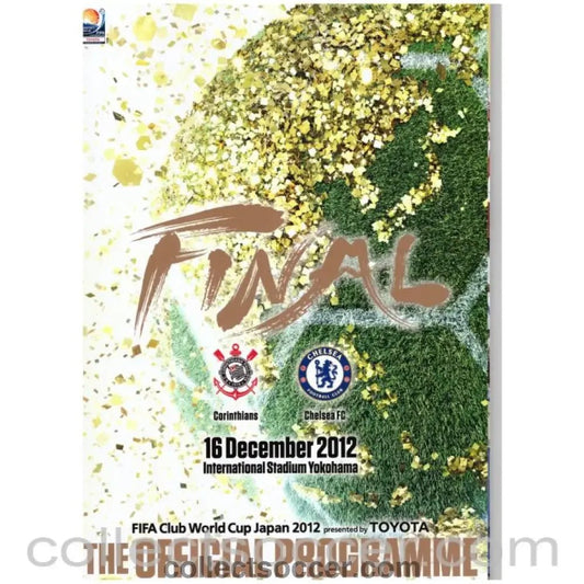 2012 Club World Cup Final Standard Issue Official Programme Chelsea v Corinthians - Collect Soccer