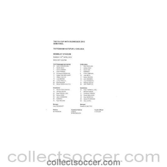 2012 FA Cup Semi - Final Tottenham Hotspur v Chelsea official teamsheet 15/04/2012 - Collect Soccer