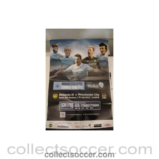 2012 - Malaysia XI Manchester City 30/07/2012 poster of Manchester City Summer Tour 2012
