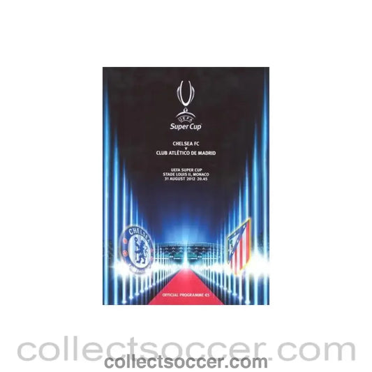 2012 Super Cup Final Chelsea v Atletico Madrid official programme