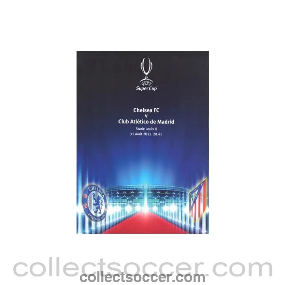 2012 Super Cup Final Chelsea v Atletico Madrid press pack 31/08/2012 - Collect Soccer