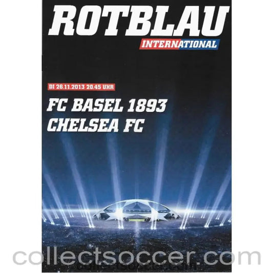2013 - Basel v Chelsea 26/11/2013 Official Programme - Collect Soccer