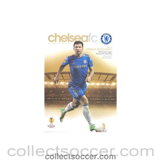 2013 - Chelsea v Steaua Bucharest official programme 14/03/2013 Europa League - Collect Soccer