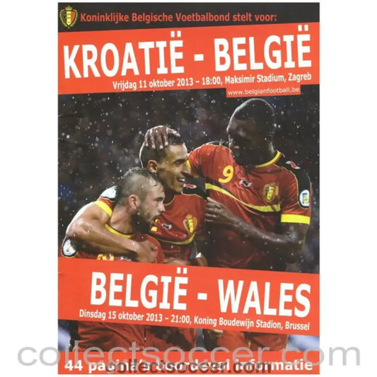 2013 Croatia v Wales 15/10/13 and Croatia v Belgium 11/10/2013 Official Joint Programme Flemish Issue - Collect Soccer