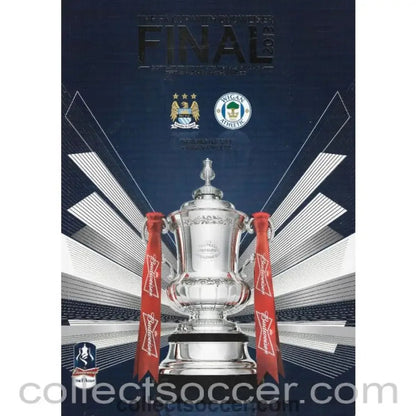 2013 FA Cup Final Official Programme Manchester City v Wigan Athletic + Rare Original Team Sheet - Collect Soccer