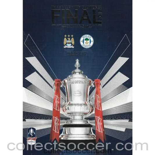 2013 FA Cup Final Official Programme Manchester City v Wigan Athletic + Rare Original Team Sheet - Collect Soccer