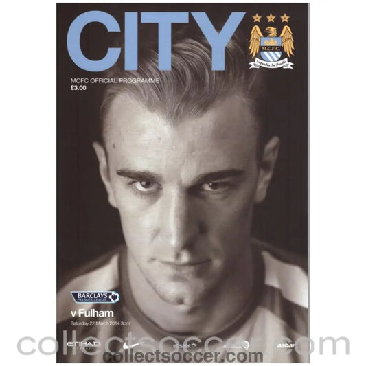 2013 Manchester City v Fulham Official Programme + City Community Brochure - Collect Soccer