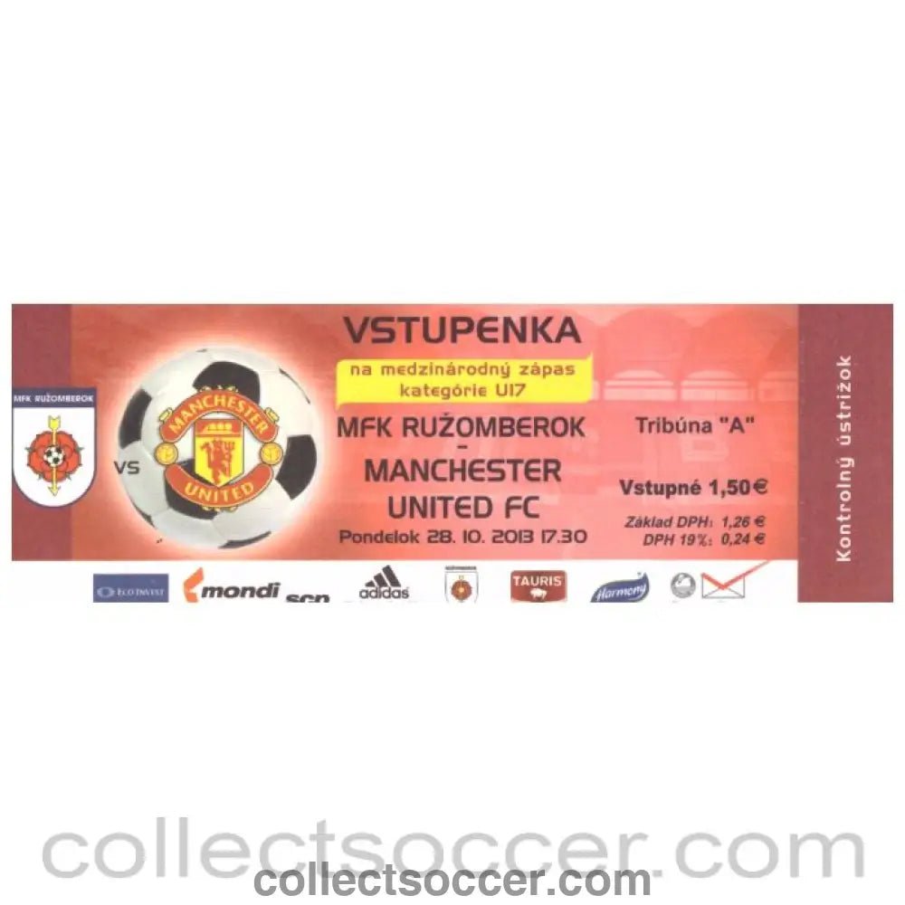 2013 MFK Ruzomberok v Manchester United Unused Football Ticket - Collect Soccer