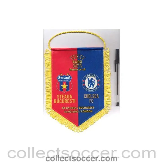 2013 - Steaua Bucharest v Chelsea 07/03/2013 and Chelsea v Steaua 14/03/2013 UEFA Europa League pennant, red and blue background - Collect Soccer