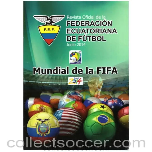 2014 World Cup Ecuador Media Brochure - Collect Soccer