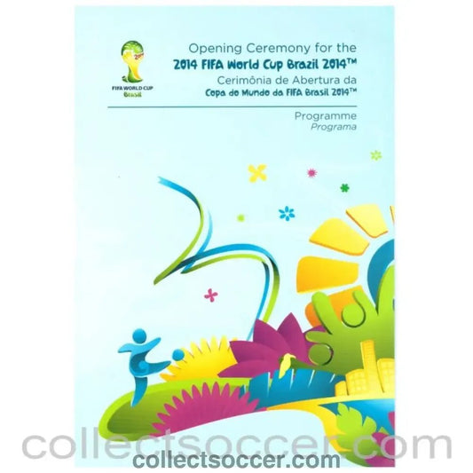 2014 World Cup Opening Ceremony Programme - Collect Soccer