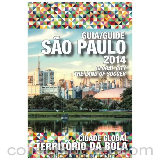 2014 World Cup Sao Paulo Supporters Guide - Collect Soccer