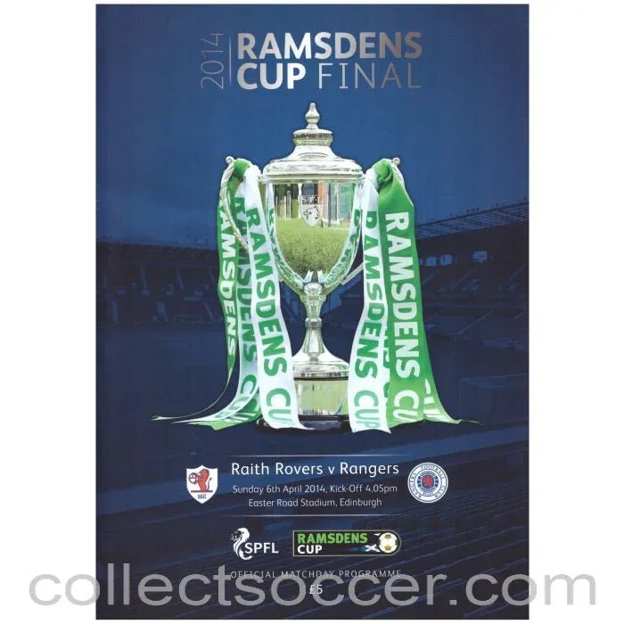 2014 Ramsdens Cup Final Official Programme Raith Rovers v Glasgow Rangers - Collect Soccer